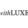 withluxe